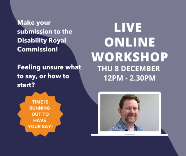 Tell the Royal Commission Online Workshop Thu 8 December