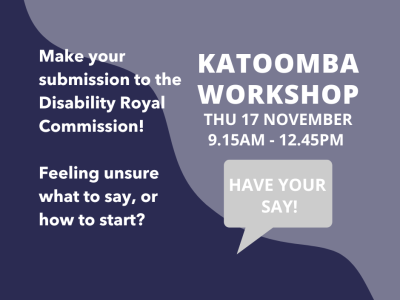 Tell the Disability Royal Commission Katoomba Workshop - 11 October 